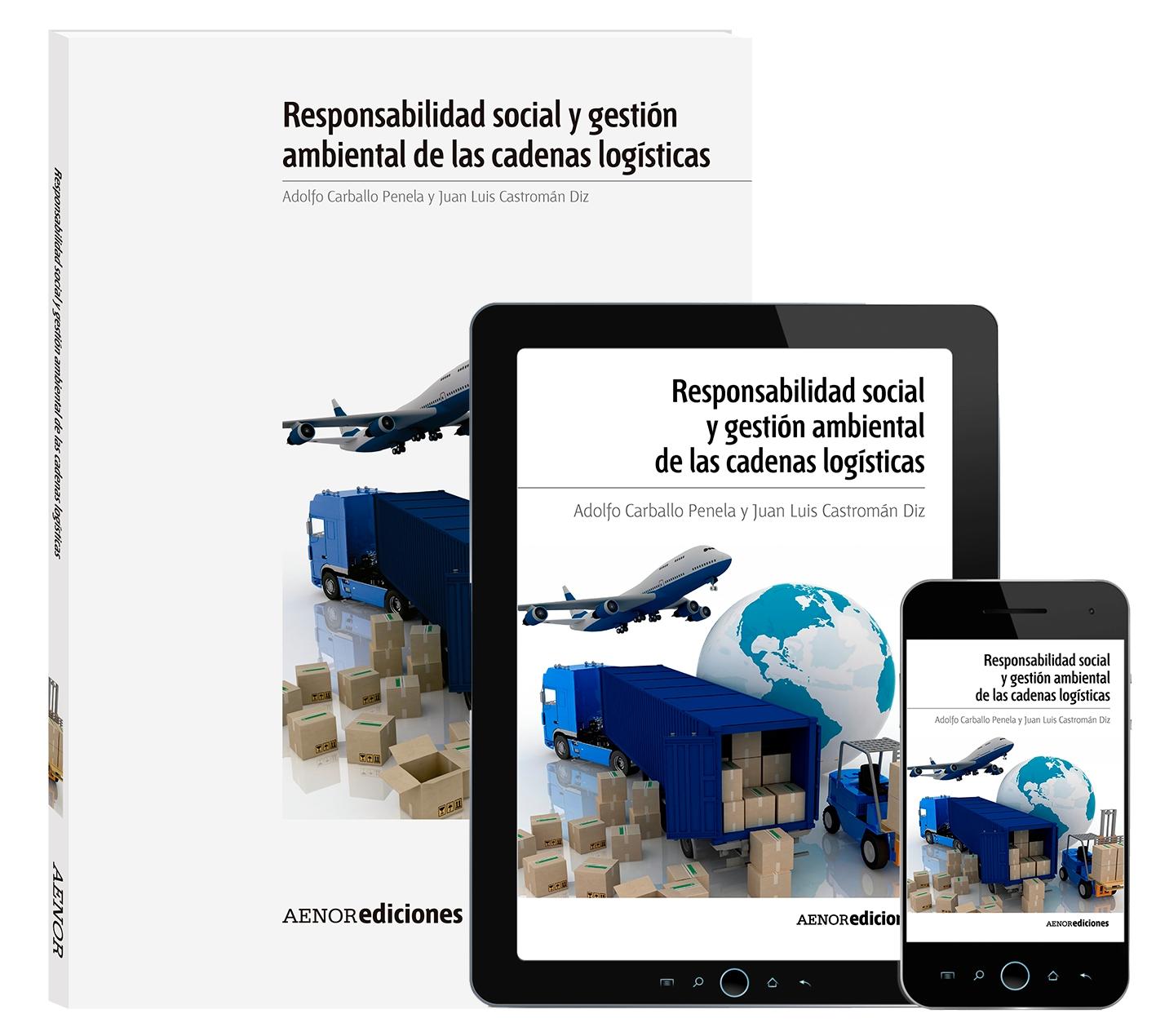 Responsabilidad social y gestión ambiental de las cadenas logísticas
