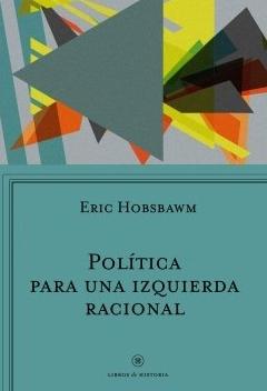 Política para una izquierda racional