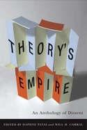 Theory's Empire "An Anthology of Dissent"