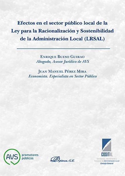 Efectos en el sector público local de la Ley para la Racionalización y Sostenibilidad de la Administraci