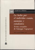 La lucha por el individuo común, anónimo y estadístico "Textos escogidos de Giuseppe Capograssi"