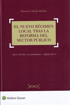 El nuevo régimen local tras la reforma del sector público