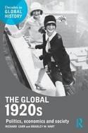 The Global 1920s "Politics, Economics and Society"