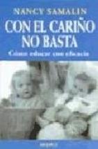 Con el cariño no basta