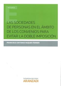 Las Sociedades de Personas en el Ámbito de los Convenios para Evitar la Doble Imposición