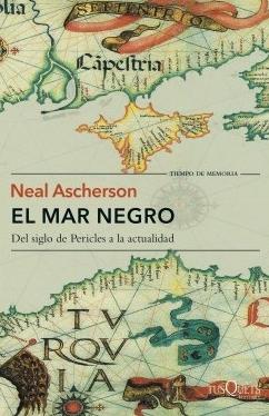 El mar negro "Del siglo de Pericles a la actualidad"