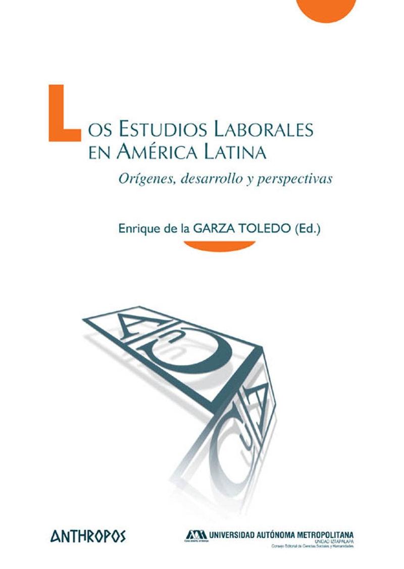 Los estudios laborales en América Latina