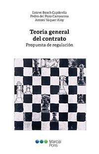 Teoría General del Contrato "Propuesta de Regulación"