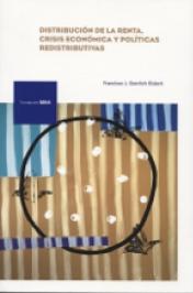 Distribución de la renta, crisis económica y políticas redistributivas