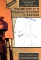 Problemas resueltos de probabilidad y estadística en la ingeniería