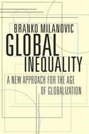 Global Inequality "A New Approach for the Age of Globalization"
