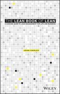 The Lean Book of Lean "A Concise Guide to Lean Management for Life and Business"