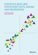 Statistics with JMP: Hypothesis Tests, Anova and Regression