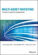 Multi-Asset Investing "A Practitioner's Framework"