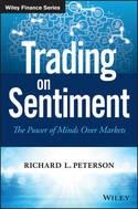 Trading on Sentiment "The Power of Minds Over Markets"