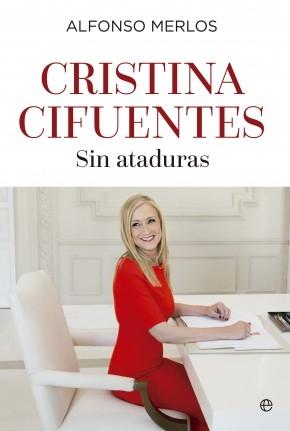 Cristina Cifuentes "Sin ataduras"