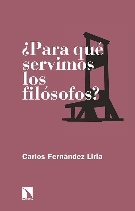 ¿Para qué servimos los filósofos?