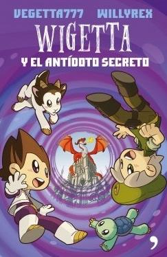 Wigetta y el antídoto secreto