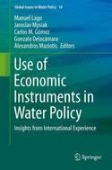 Use of Economic Instruments in Water Policy "Insights from International Experience"