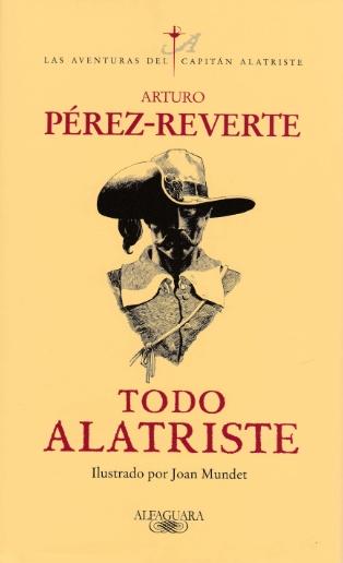 Todo Alatriste