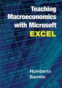 Teaching Macroeconomics with Microsoft Excel