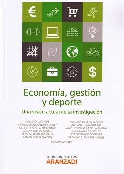 Economia, gestión y deporte "Una visión actual de la investigación"