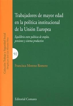 Trabajadores de mayor edad en la política institucional de la Unión Europea