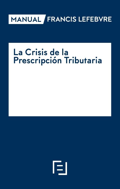 La crisis de la preescripción tributaria