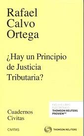 ¿Hay un Principio de Justicia Tributaria?