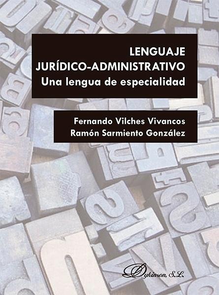 Lenguaje jurídico-administrativo "Una lengua de especialidad"