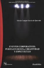 Eventos corporativos: puesta en escena, creatividad y espectáculo