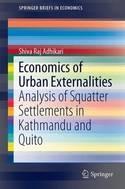 Economics of Urban Externalities "Analysis of Squatter Settlements in Kathmandu and Quito"