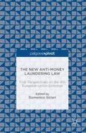 The New Anti-Money Laundering Law "First Perspectives on the 4th European Union Directive"
