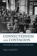 Connectedness and Contagion "Protecting the Financial System from Panics"