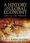 A History of the Global Economy "1500 to the Present"
