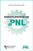 Activa tu potencial con PNL