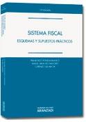 Sistema Fiscal "Esquemas y supuestos prácticos"