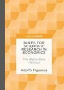 Rules for Scientific Research in Economics "The Alpha-Beta Method"