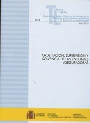 Ordenación, Supervisión y Solvencia de las Entidades Aseguradoras