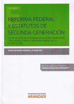 Reforma federal y estatutos de segunda generación