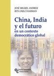 China, India y el Futuro en un Contexto Democratico Global