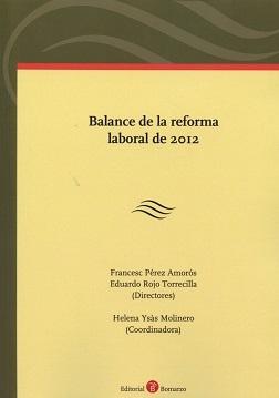 Balance de la Reforma Laboral de 2012 