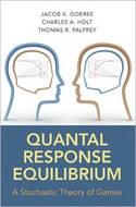 Quantal Response Equilibrium "A Stochastic Theory of Games"
