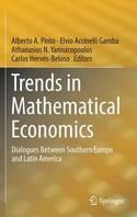 Trends in Mathematical Economics  "Dialogues Between Southern Europe and Latin America"