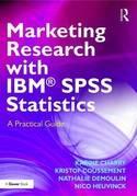 Marketing Research With IBM SPSS Statistics