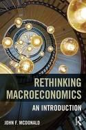 Rethinking Macroeconomics "An Introduction"