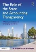 The Role of the State and Accounting Transparency "IFRS Implementation in Developing Countries"