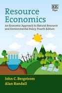 Resource Economics "An Economic Approach to Natural Resource and Environmental Policy"