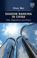 Shadow Banking in China "Risk, Regulation and Policy"