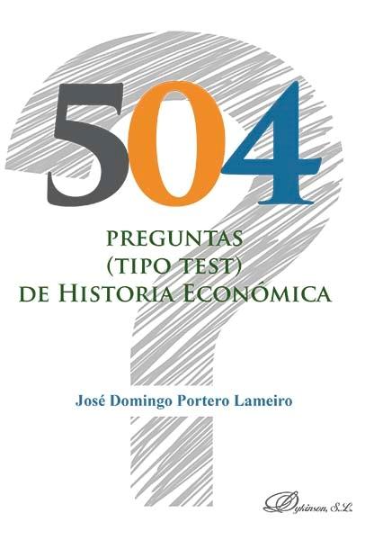 504 preguntas (tipo test) de historia económica